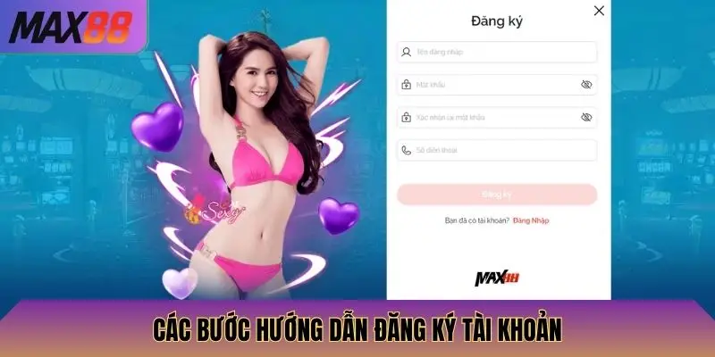 Các bước đăng ký tài khoản cực kỳ đơn giản